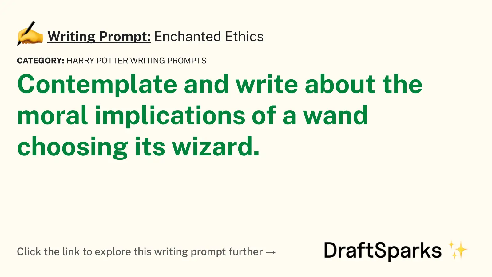 Enchanted Ethics