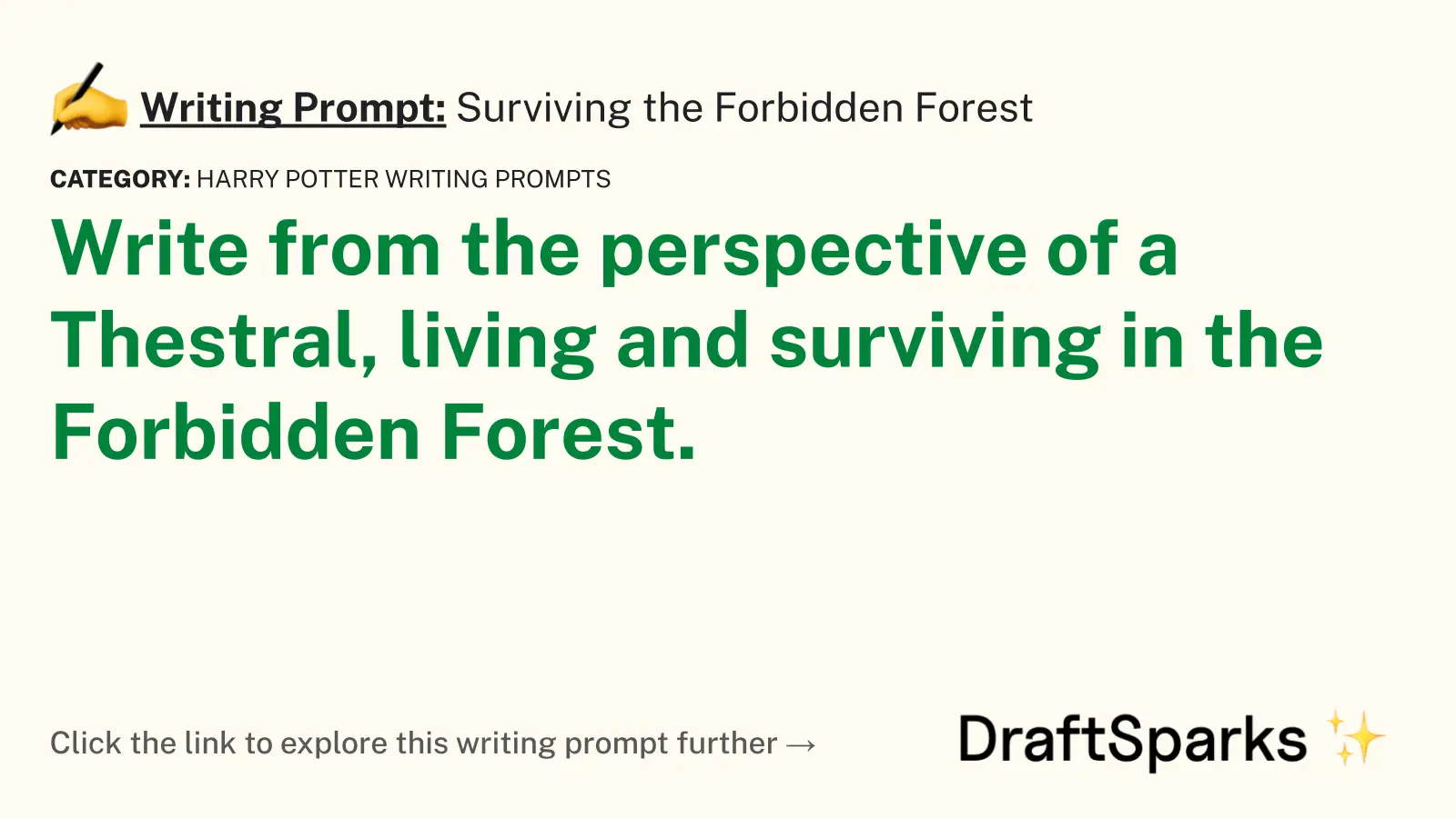 Surviving the Forbidden Forest