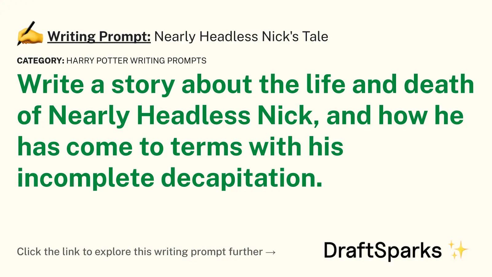 Nearly Headless Nick’s Tale