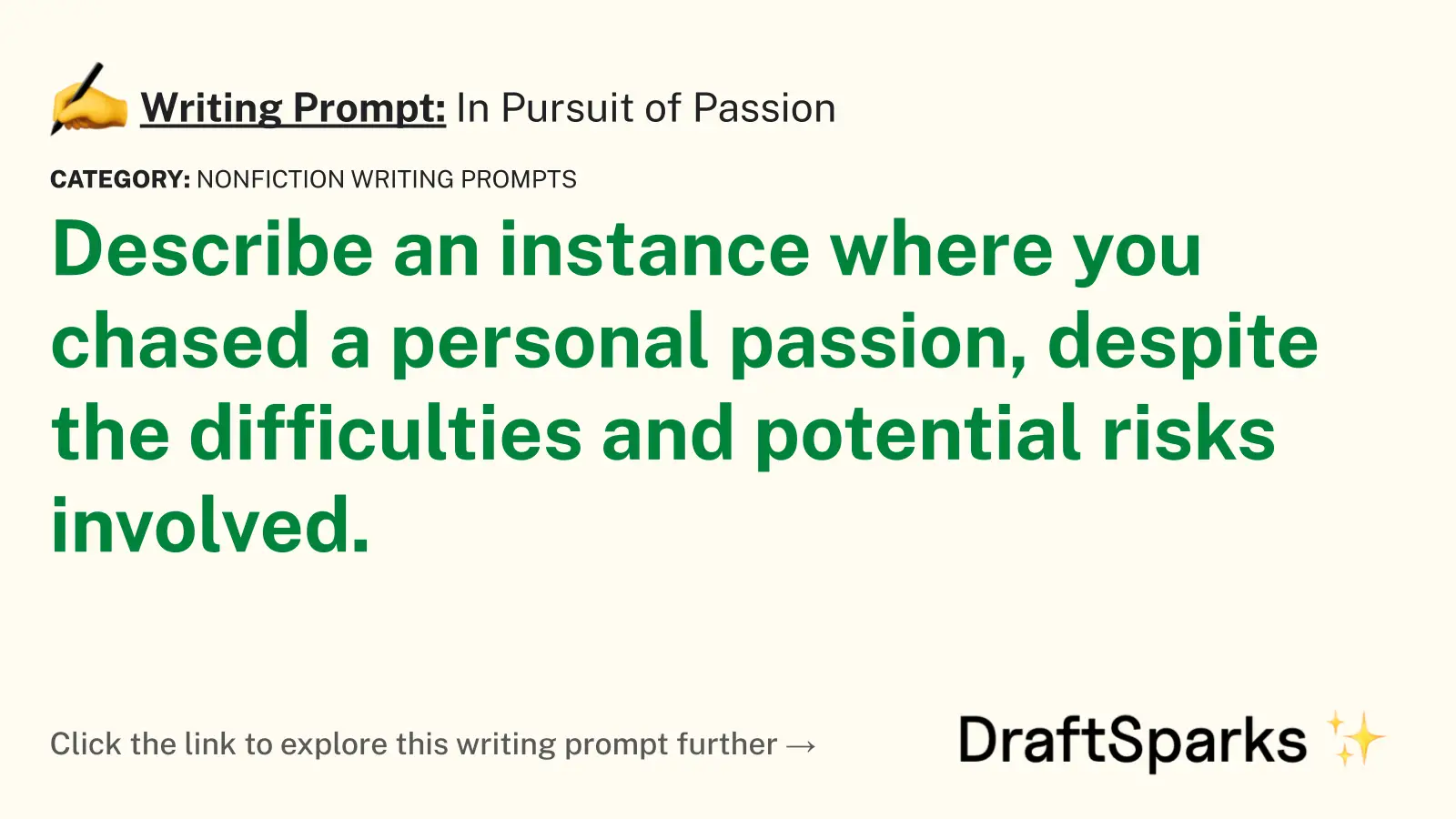 In Pursuit of Passion