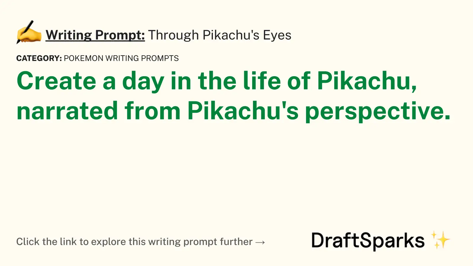 Through Pikachu’s Eyes