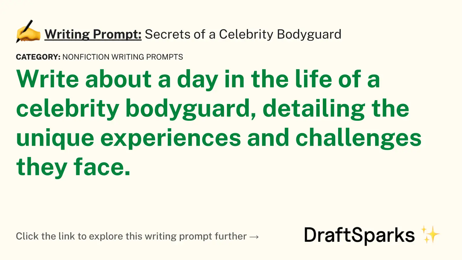 Secrets of a Celebrity Bodyguard