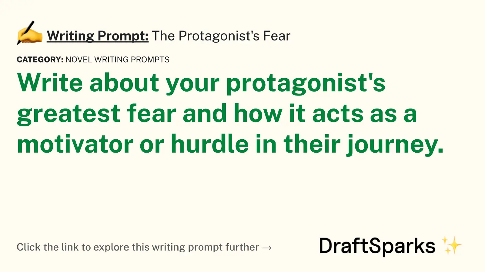The Protagonist’s Fear