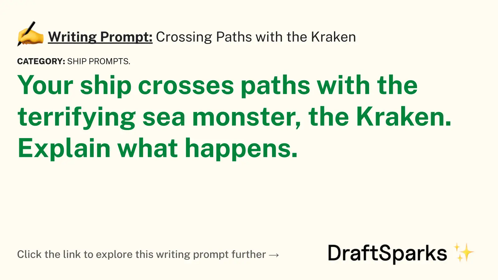 Crossing Paths with the Kraken