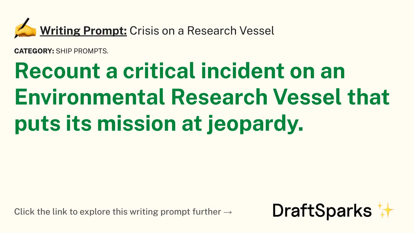 Crisis on a Research Vessel