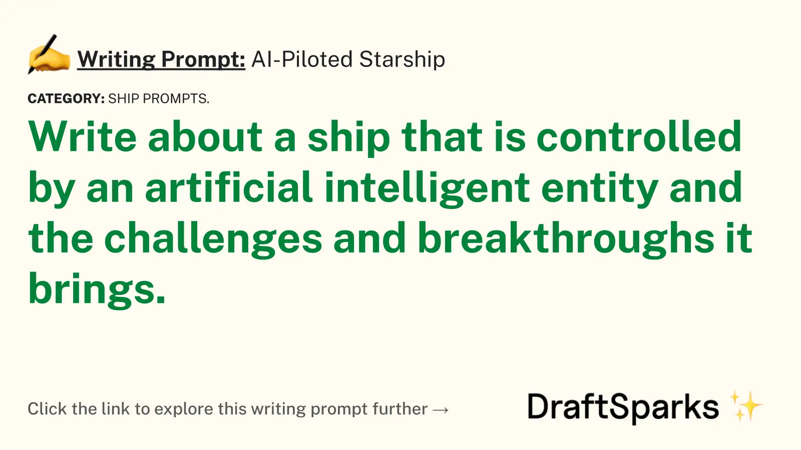 AI-Piloted Starship