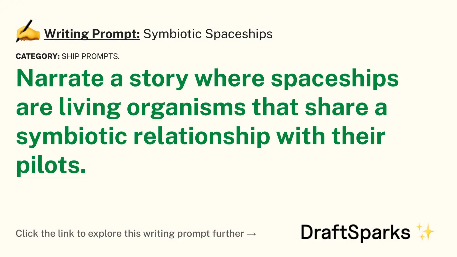 Symbiotic Spaceships