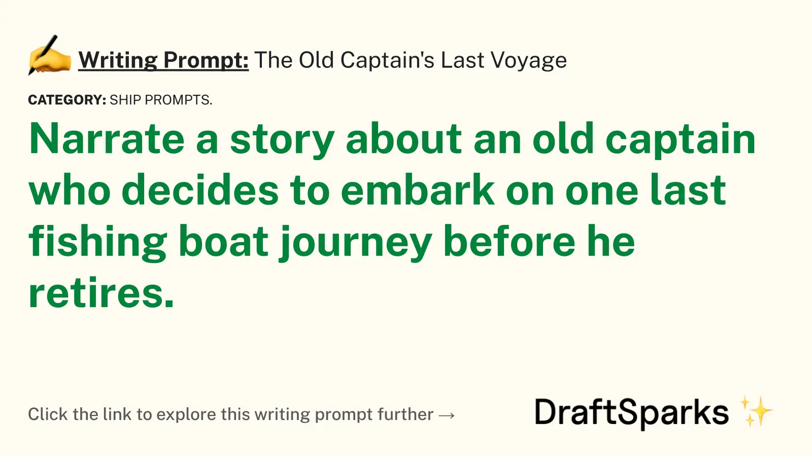 The Old Captain’s Last Voyage
