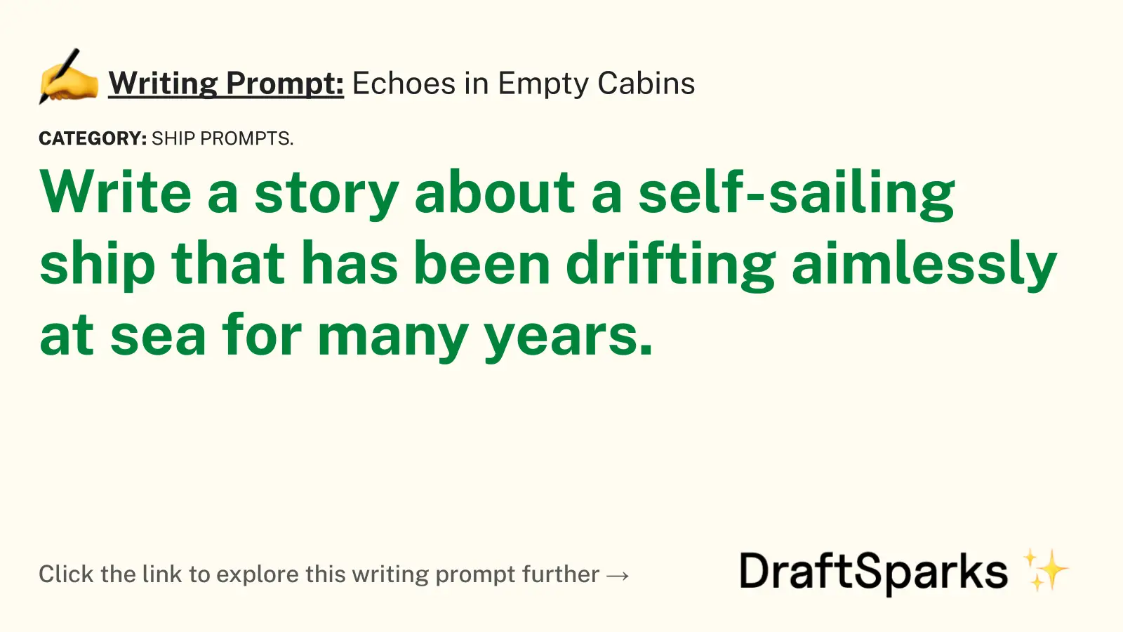 Echoes in Empty Cabins