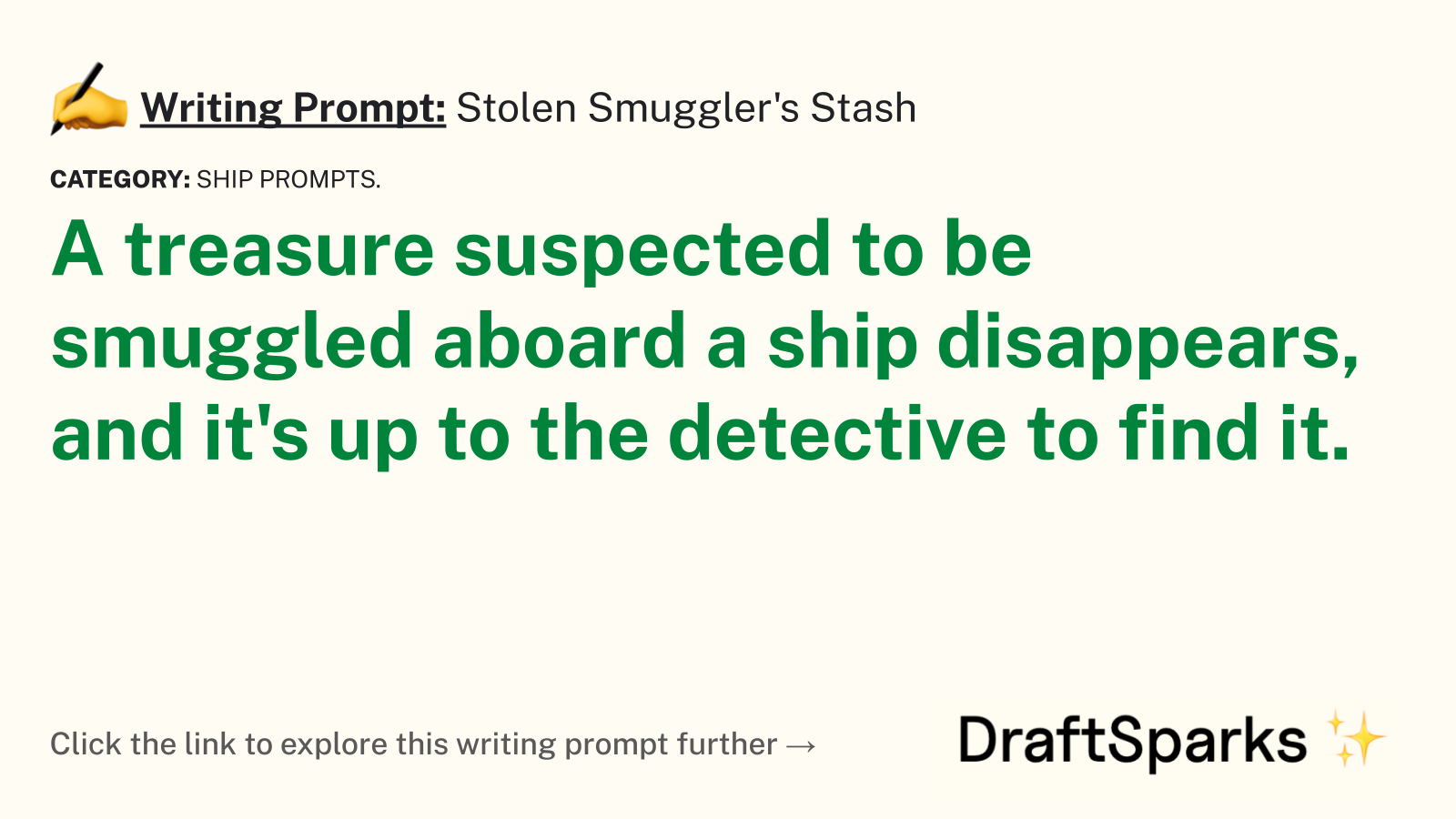 Stolen Smuggler’s Stash