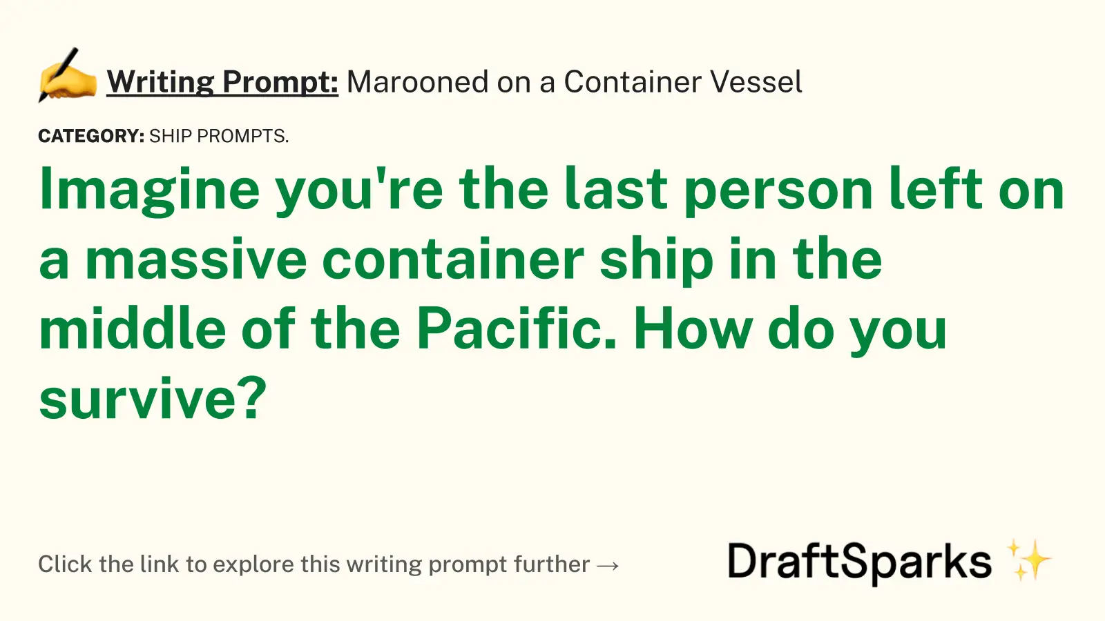 Marooned on a Container Vessel