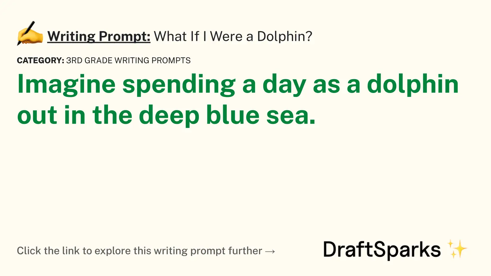 What If I Were a Dolphin?