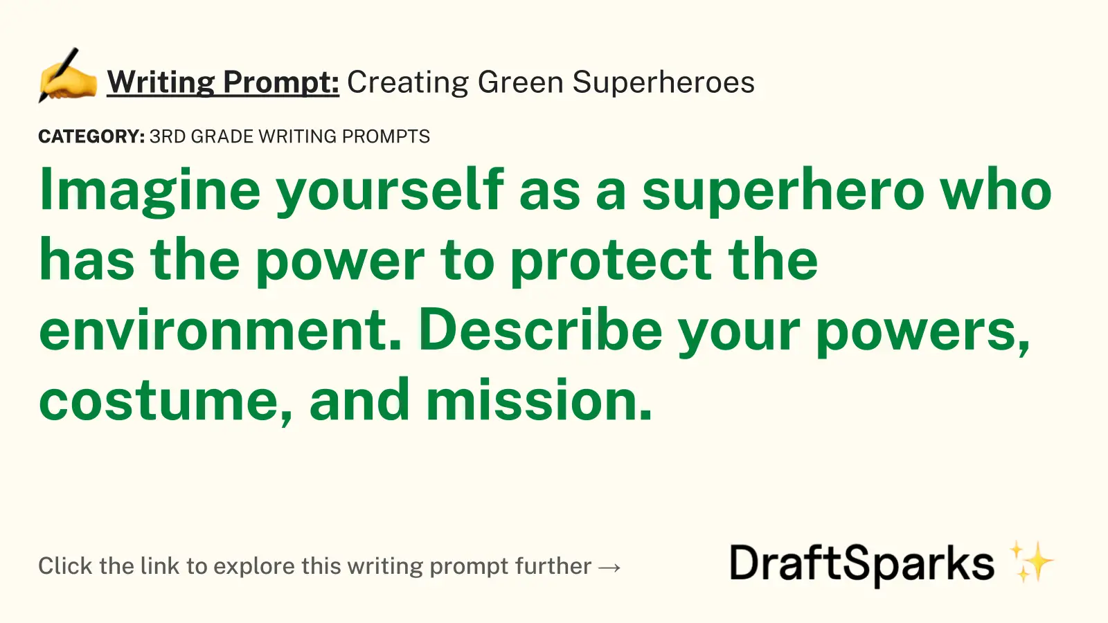 Creating Green Superheroes