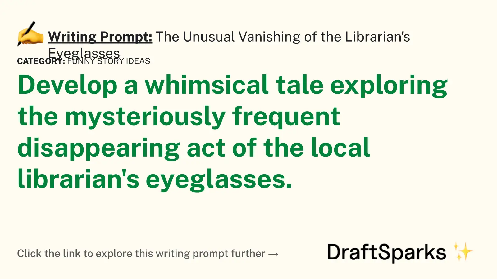 The Unusual Vanishing of the Librarian’s Eyeglasses