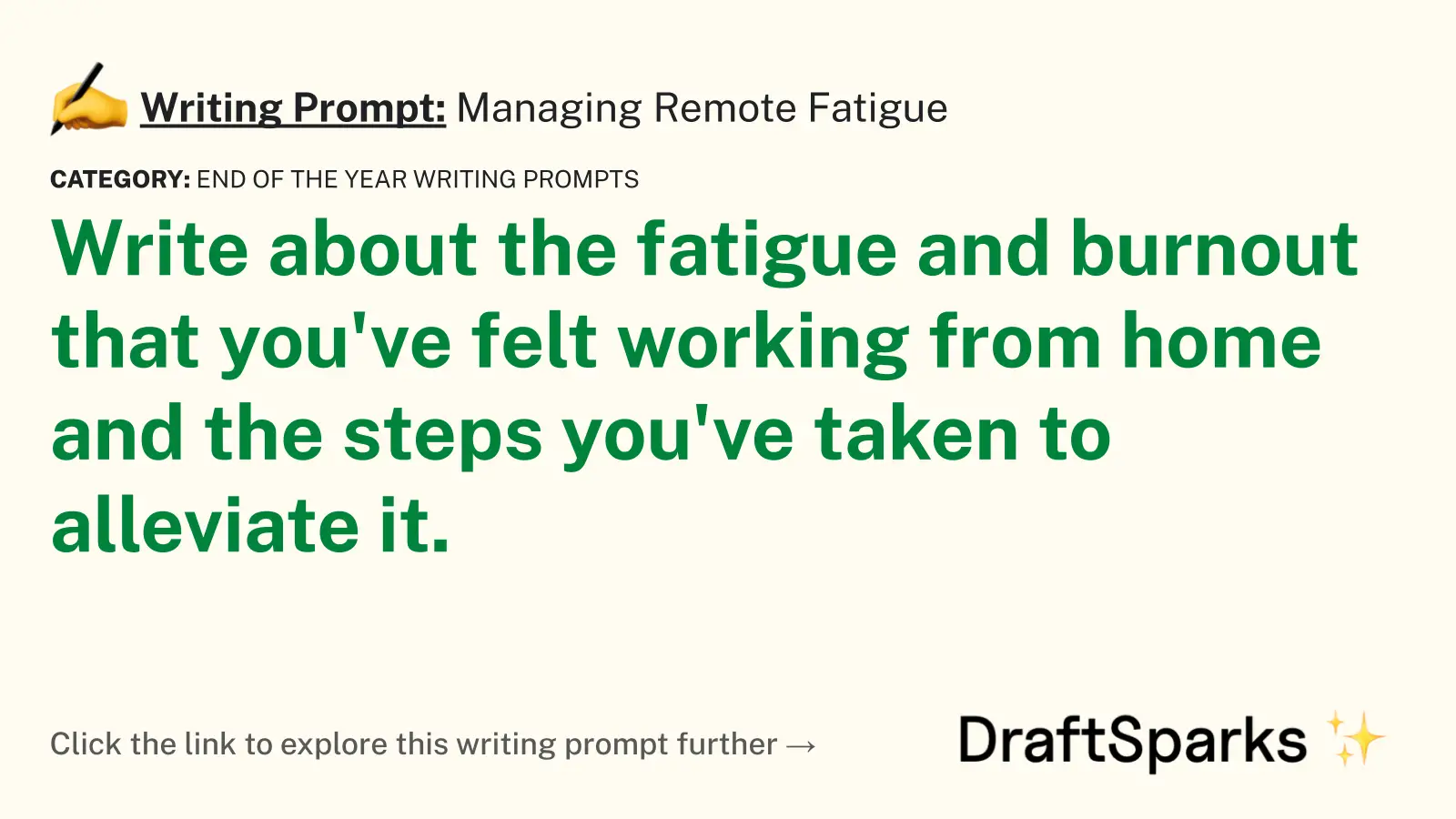 Managing Remote Fatigue