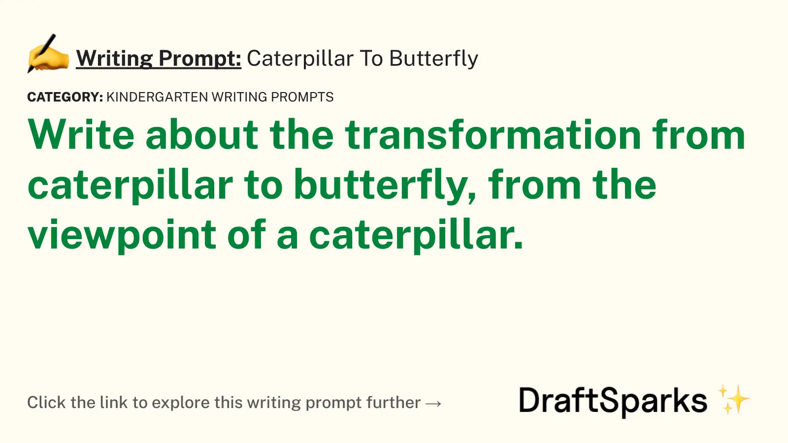 Caterpillar To Butterfly