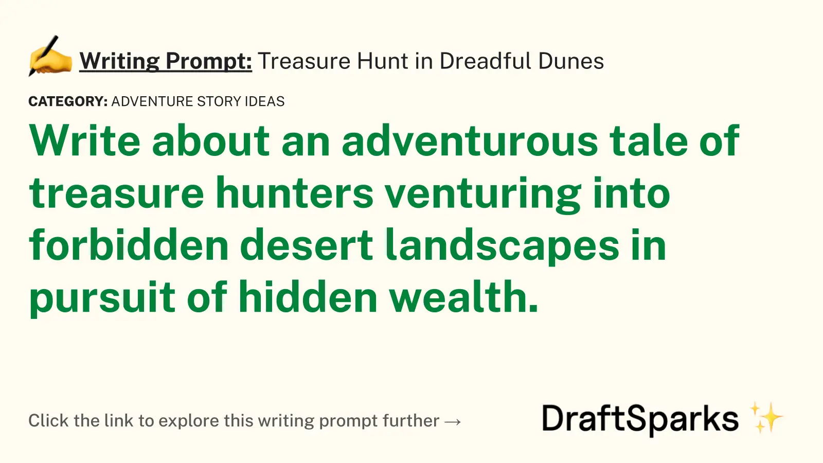 Treasure Hunt in Dreadful Dunes