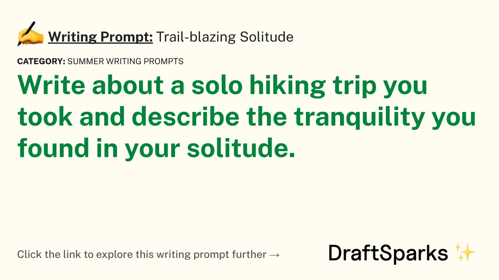 Trail-blazing Solitude