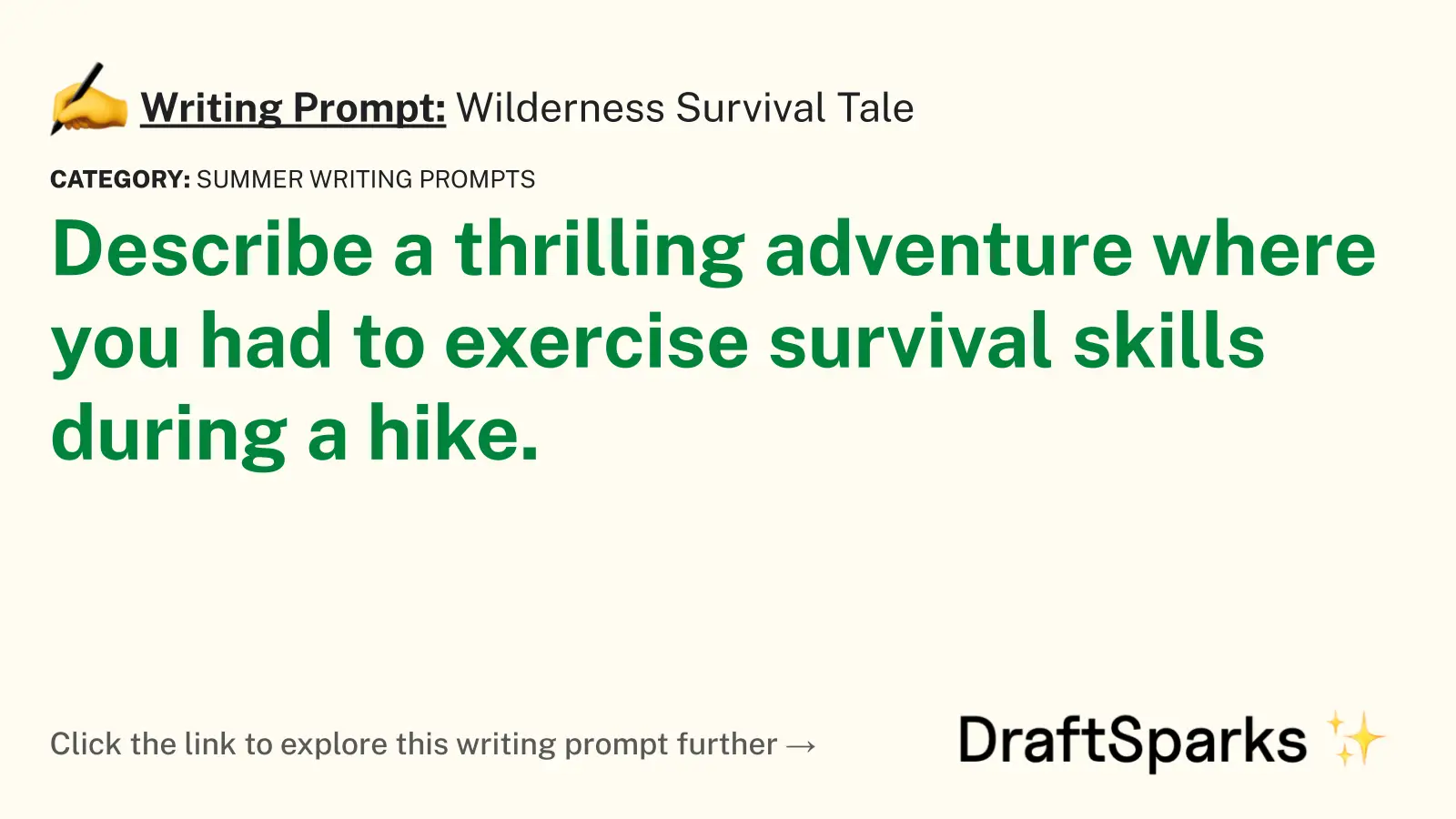 Wilderness Survival Tale