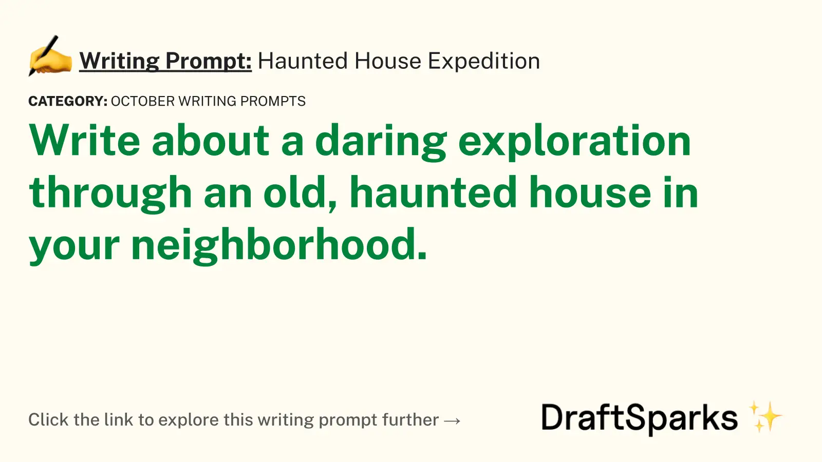 Haunted House Expedition