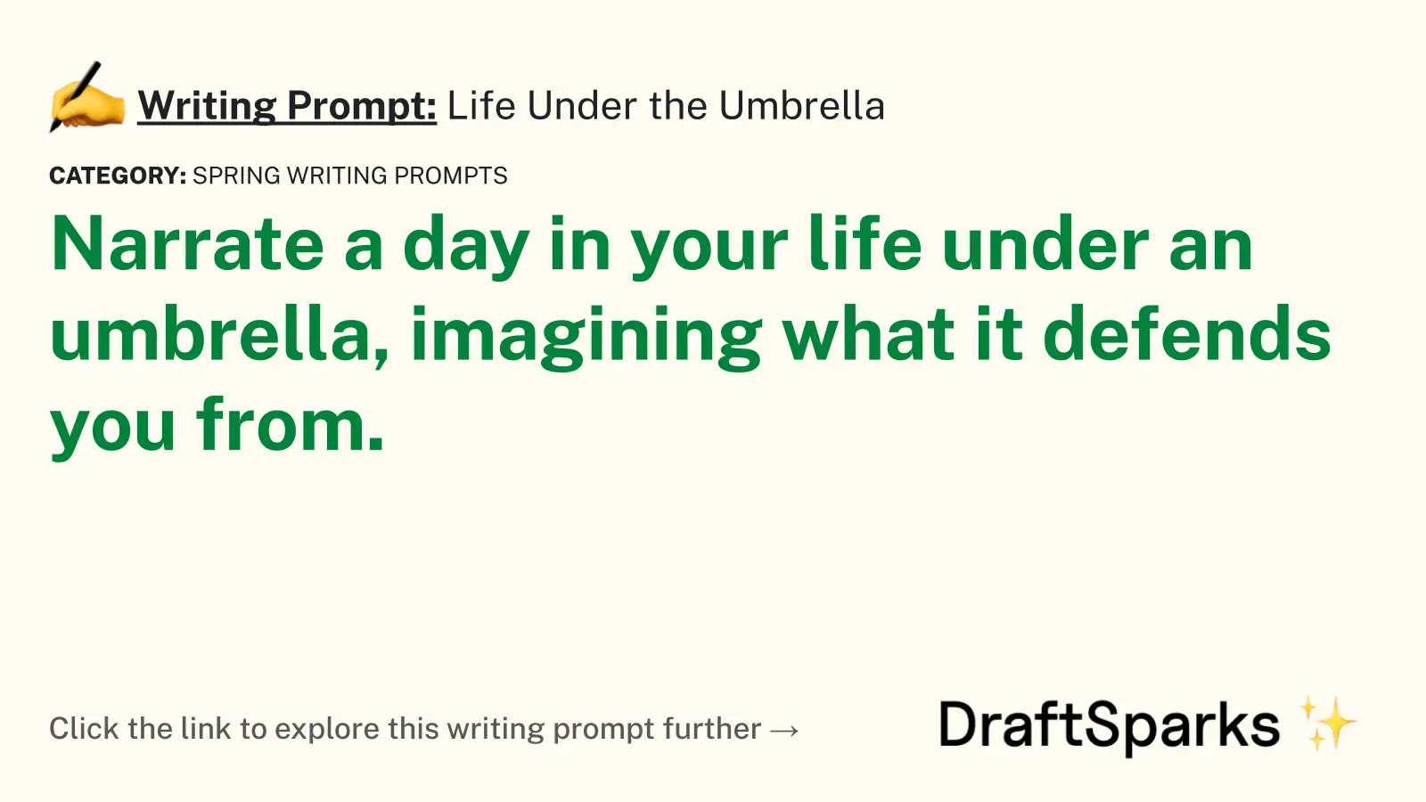 Life Under the Umbrella