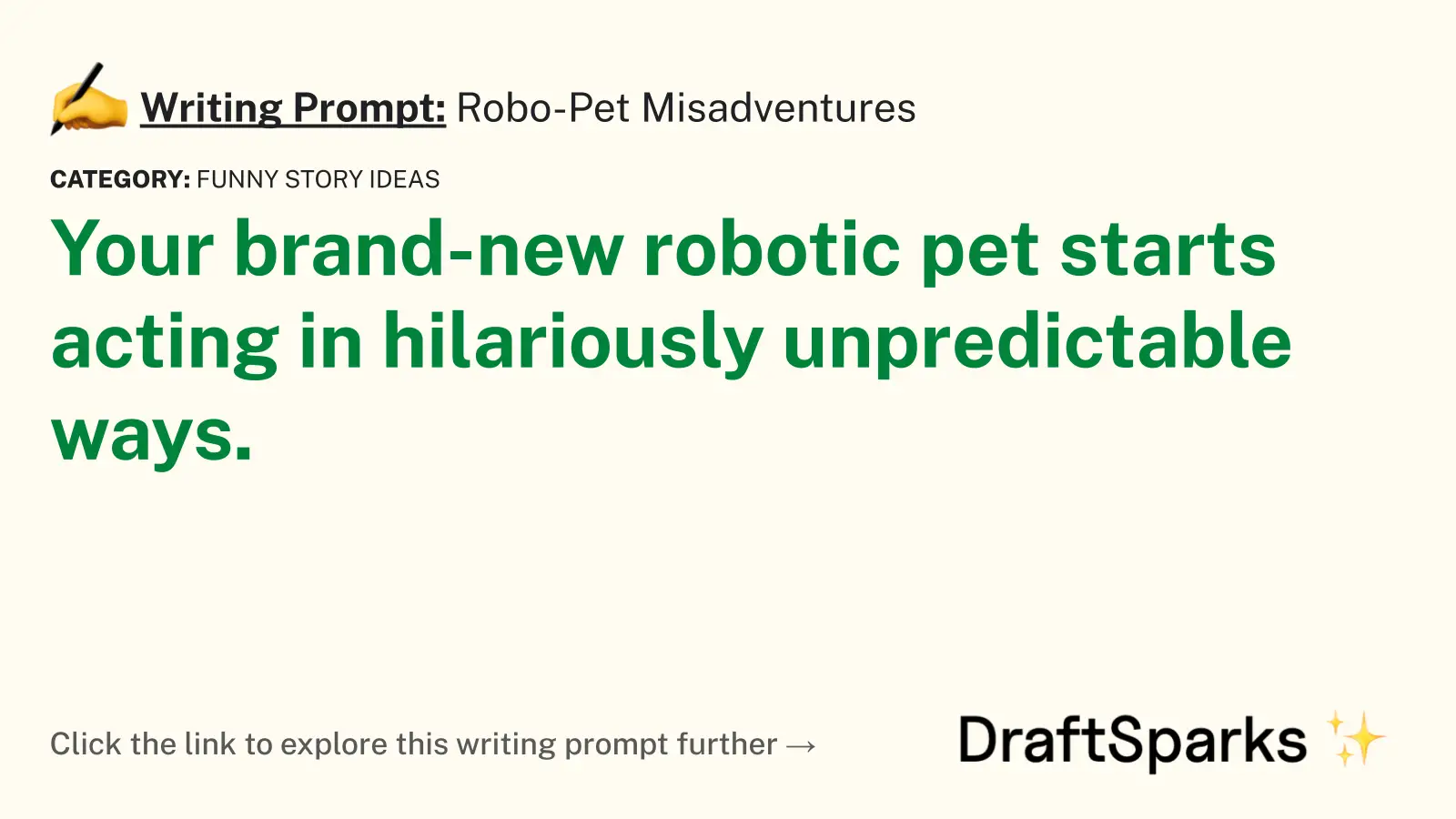 Robo-Pet Misadventures