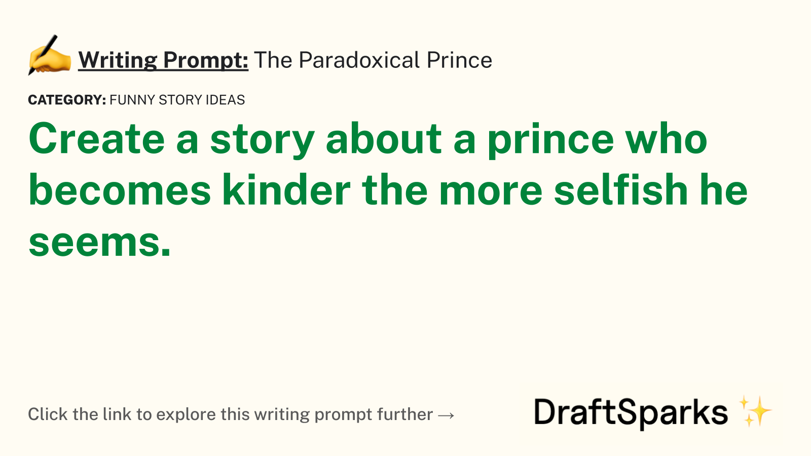 The Paradoxical Prince