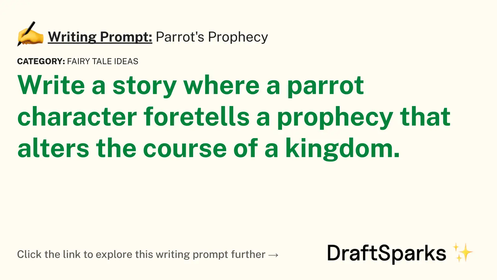 Parrot’s Prophecy