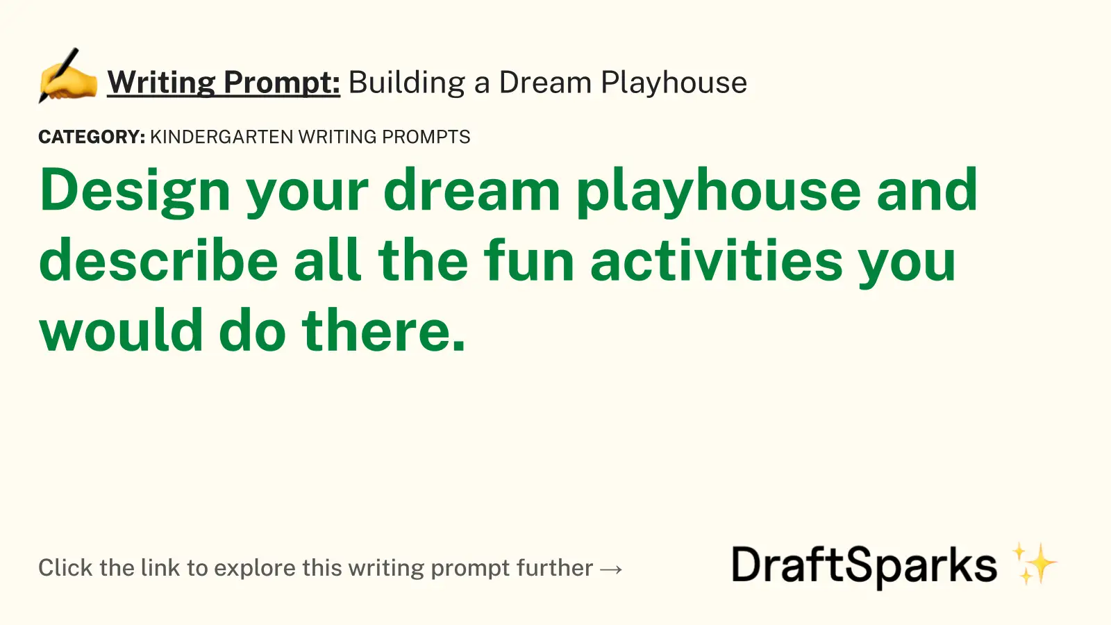 Building a Dream Playhouse