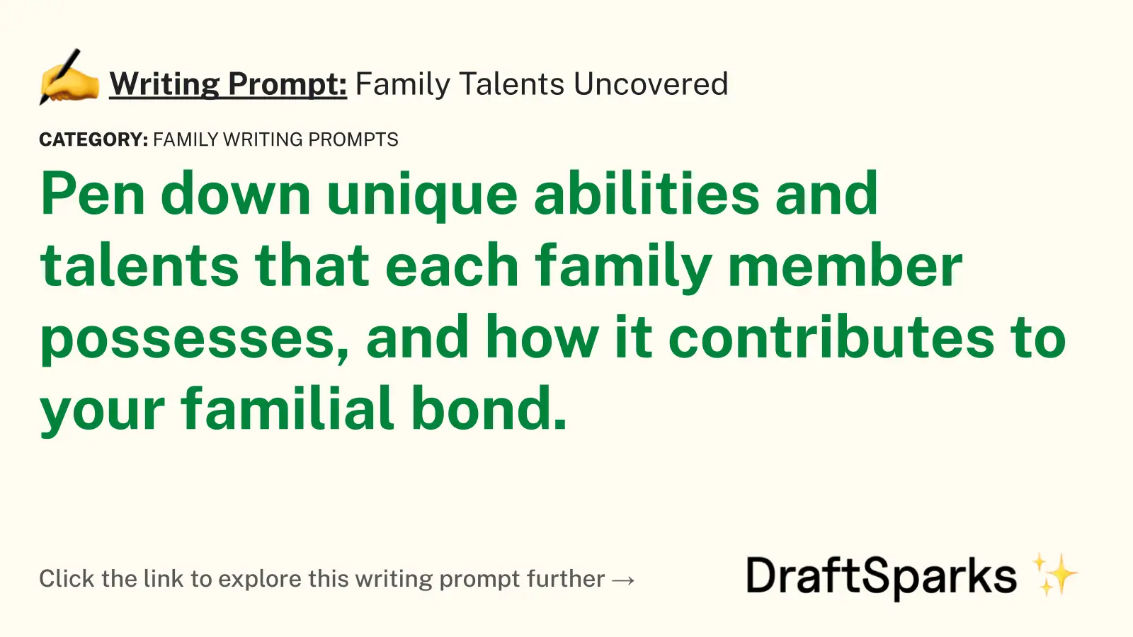 Family Talents Uncovered