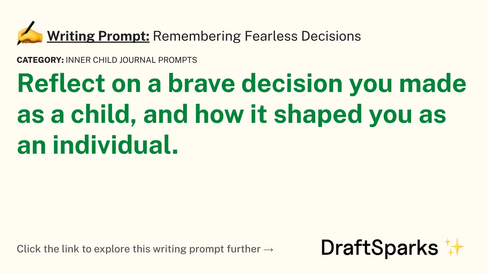 Remembering Fearless Decisions