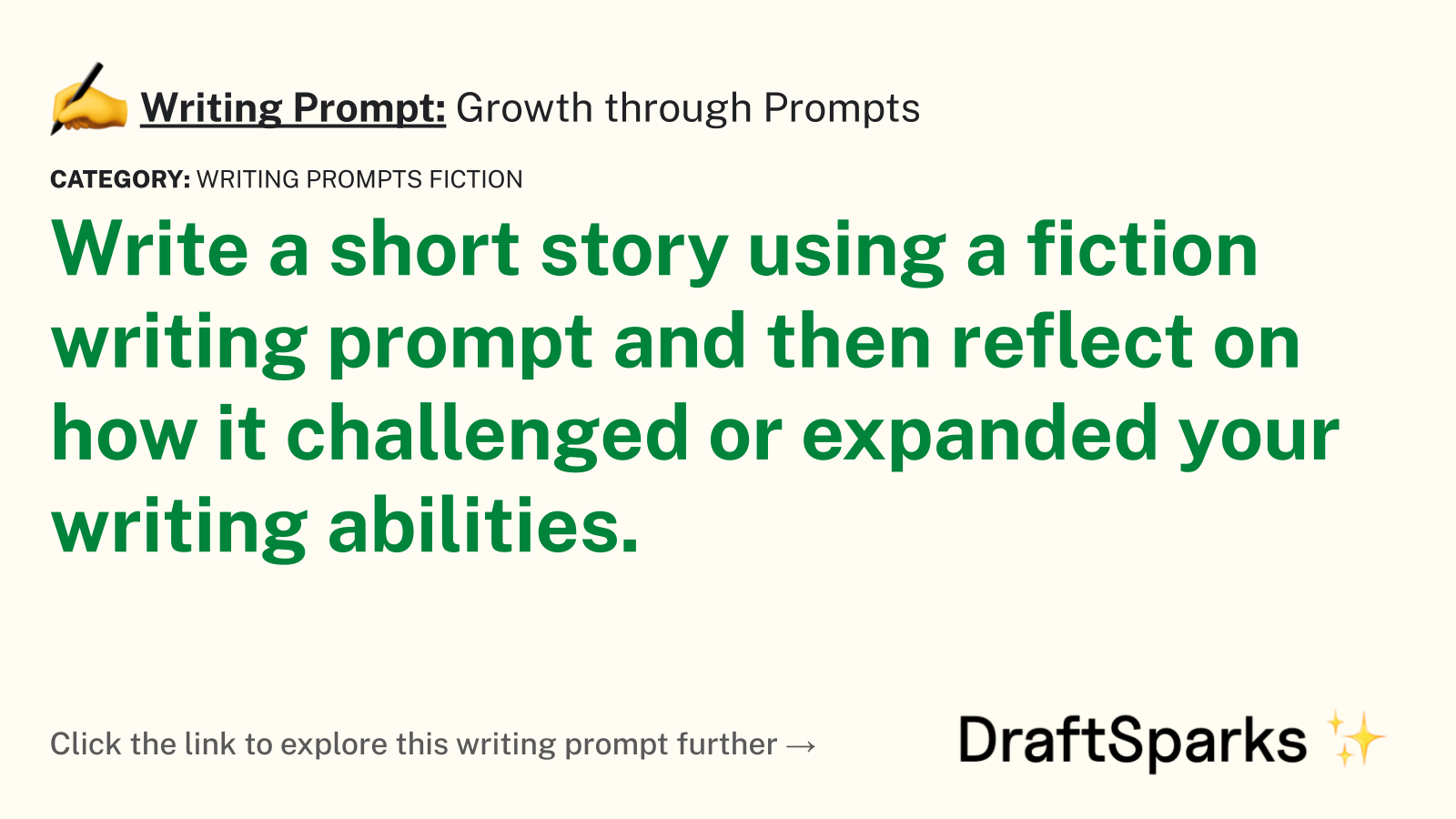 Growth through Prompts