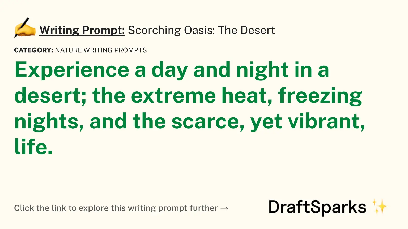 Scorching Oasis: The Desert