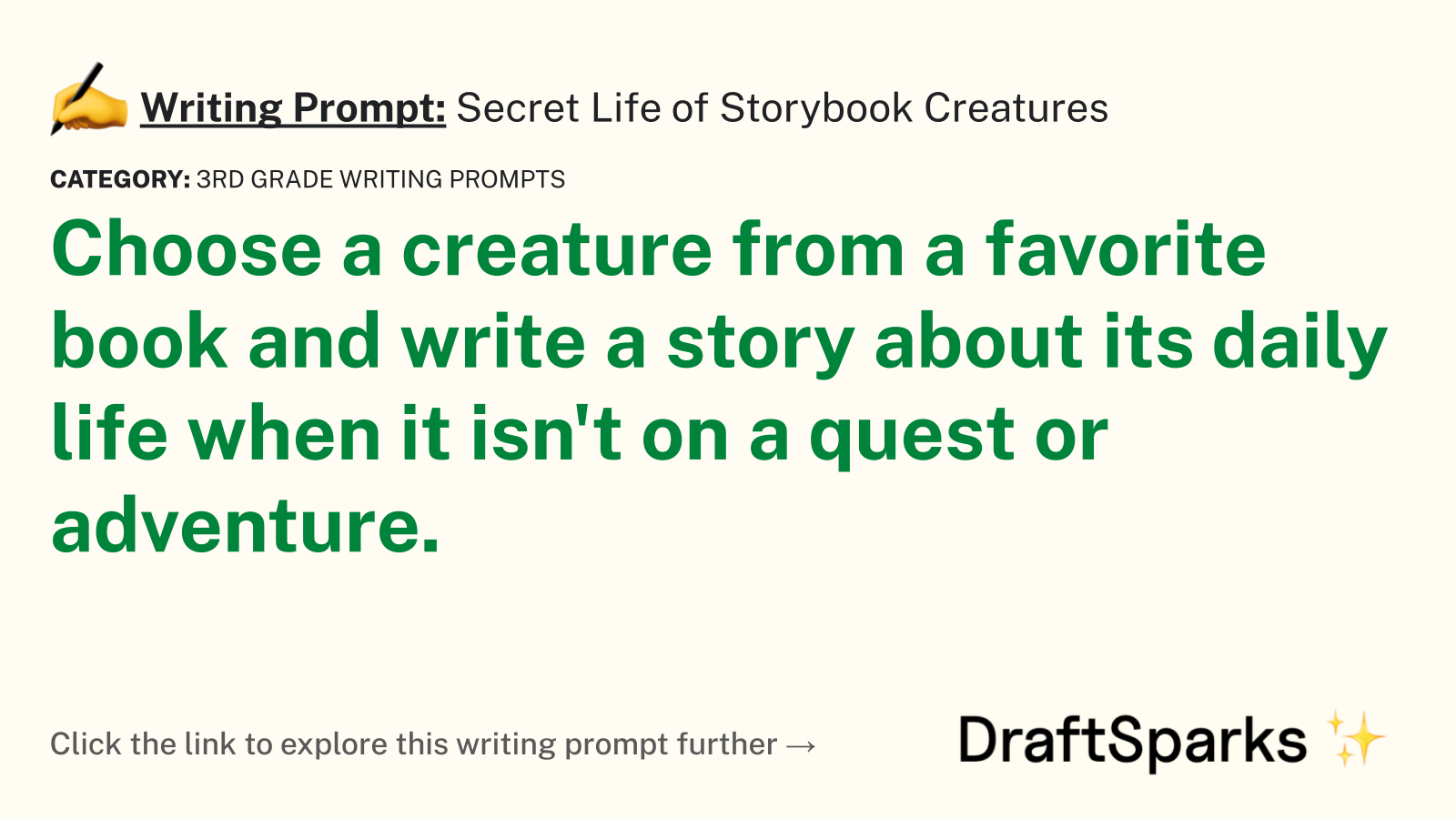 Secret Life of Storybook Creatures