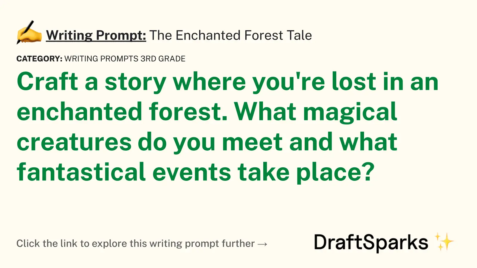 The Enchanted Forest Tale