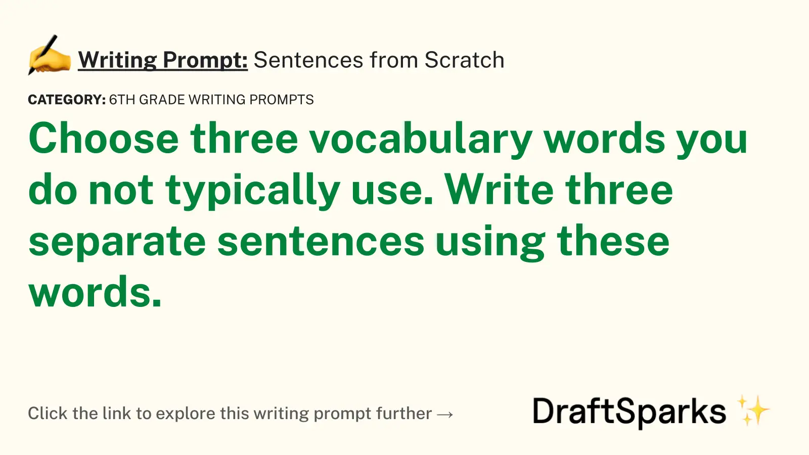 Sentences from Scratch