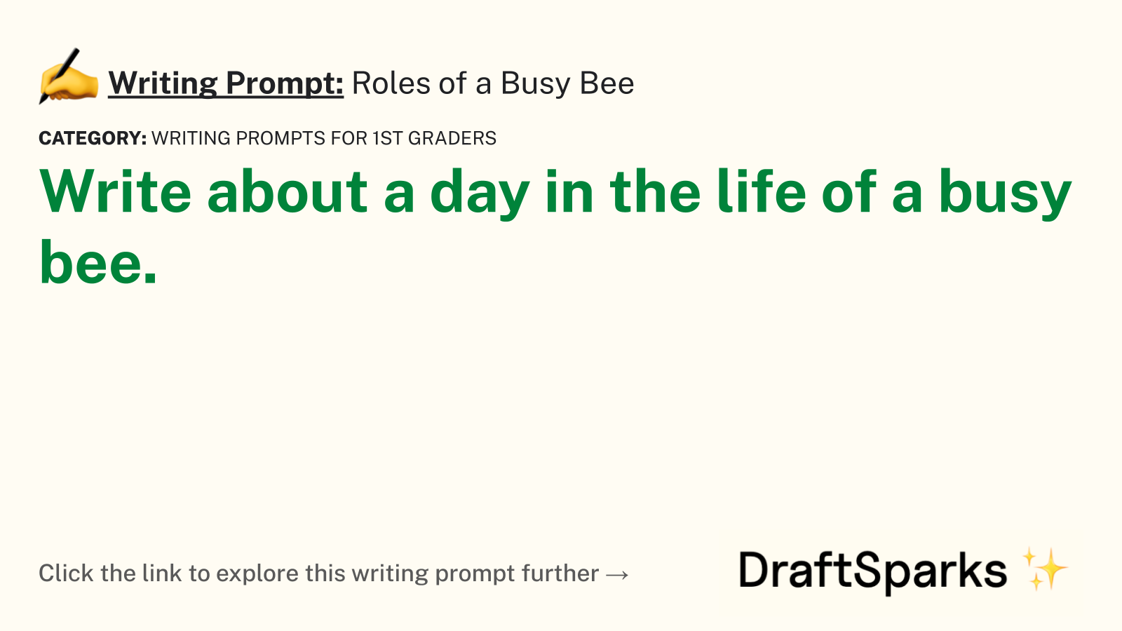 Roles of a Busy Bee