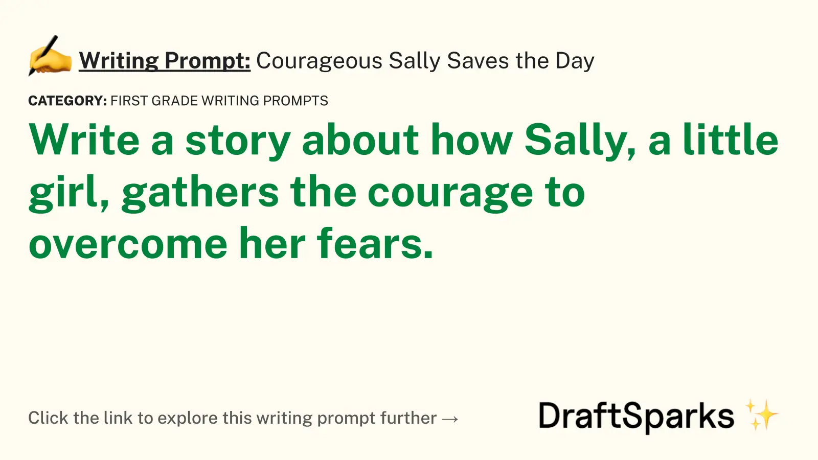 Courageous Sally Saves the Day