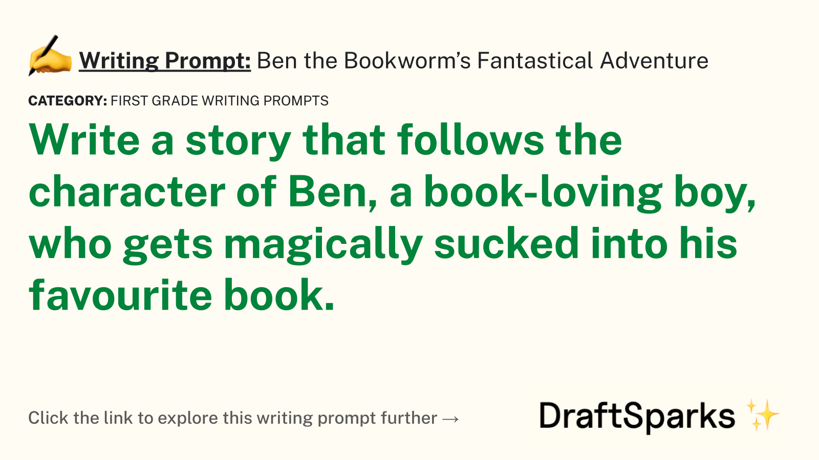 Ben the Bookworm’s Fantastical Adventure