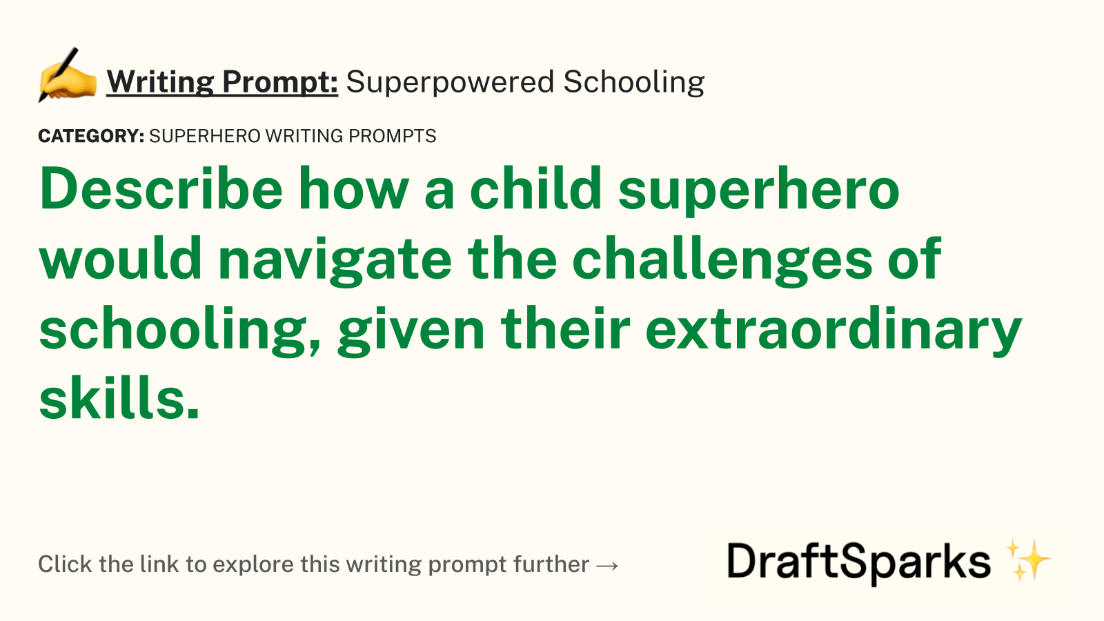 Superpowered Schooling