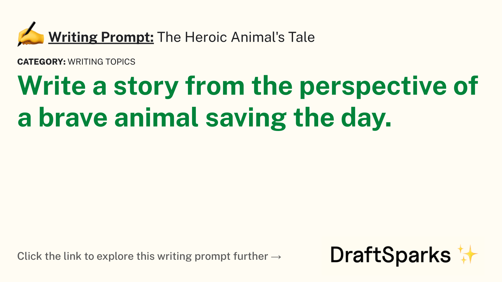 The Heroic Animal’s Tale