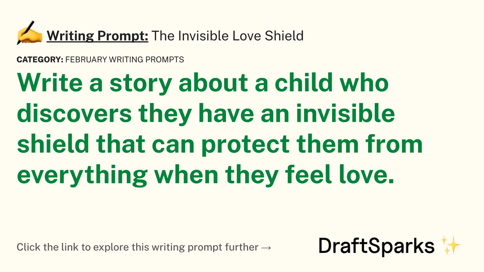 The Invisible Love Shield