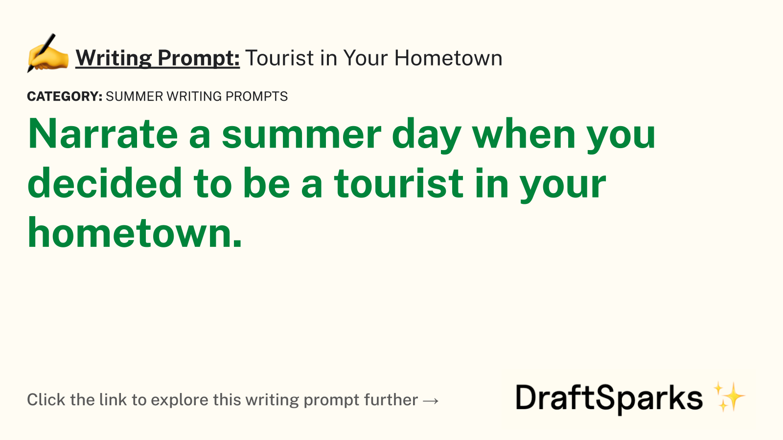 Tourist in Your Hometown