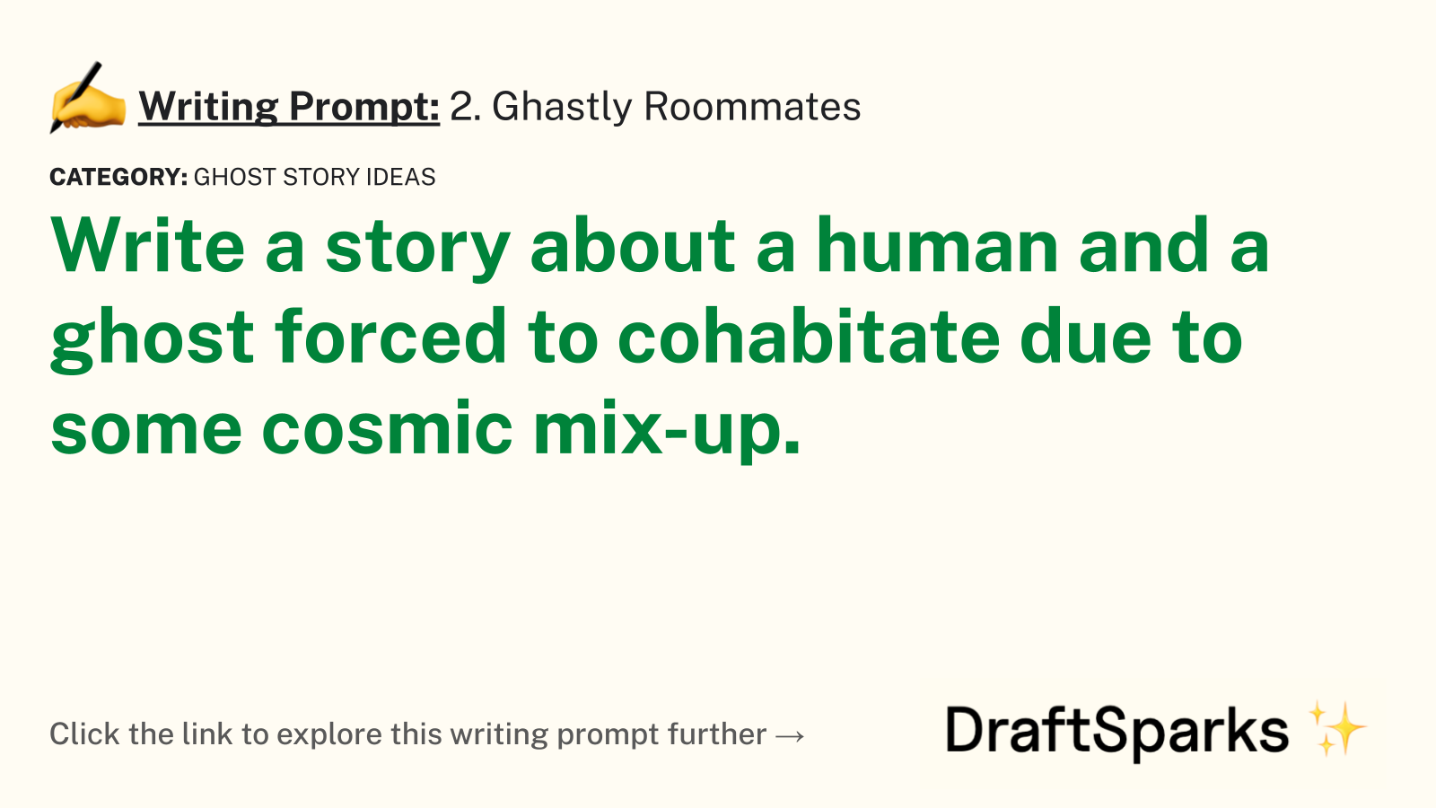 2. Ghastly Roommates