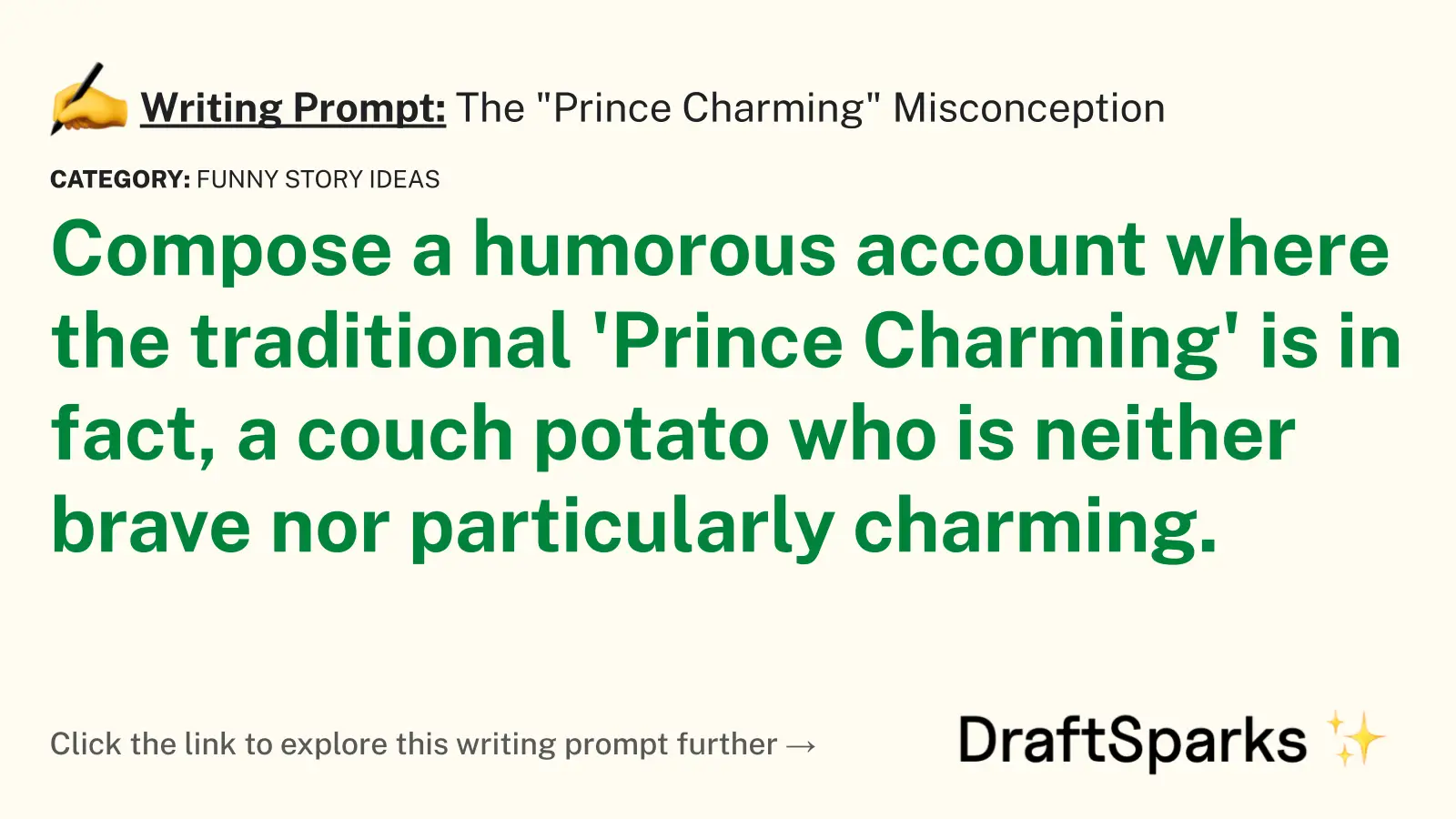 The “Prince Charming” Misconception