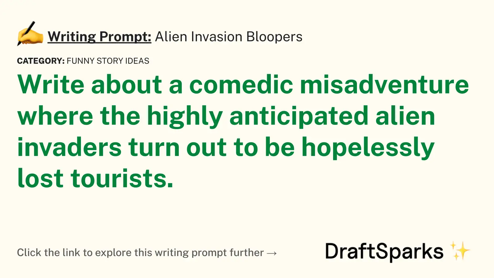 Alien Invasion Bloopers