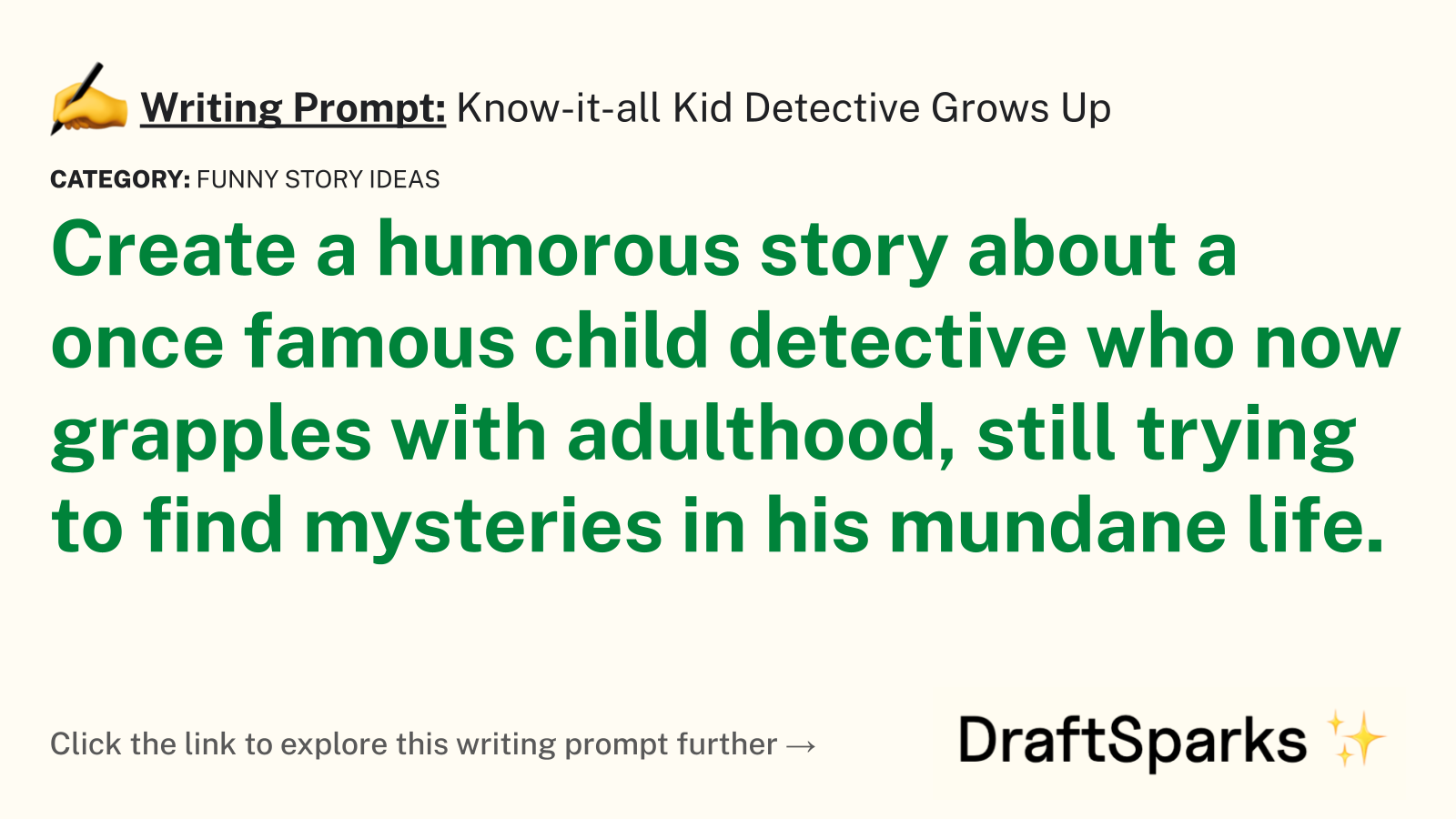 Know-it-all Kid Detective Grows Up
