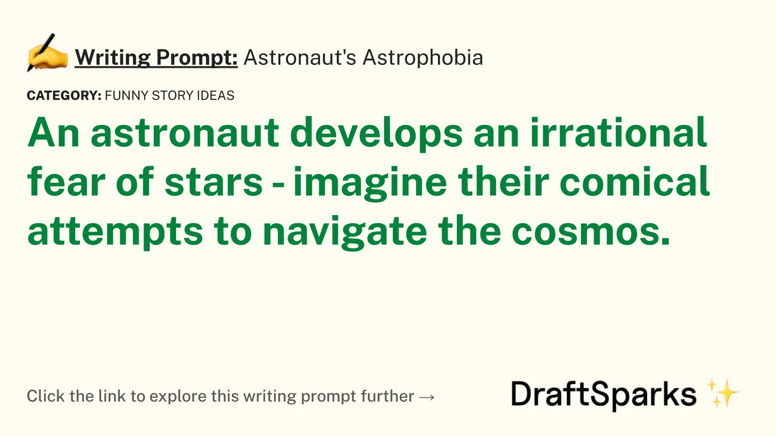 Astronaut’s Astrophobia
