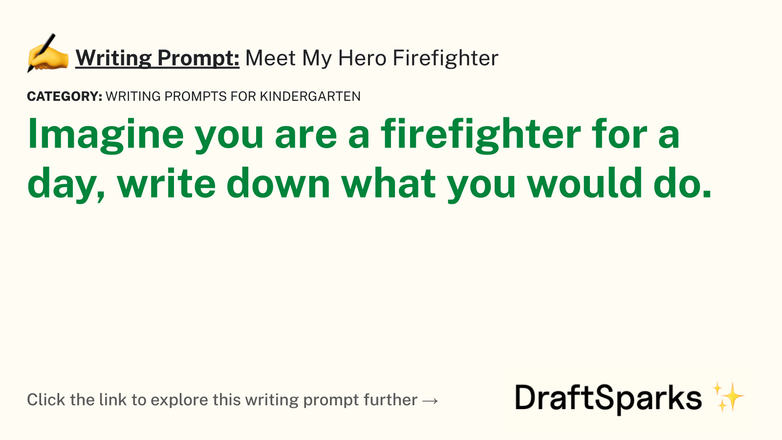 Meet My Hero Firefighter