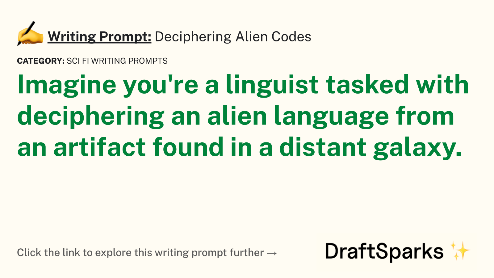 Deciphering Alien Codes
